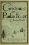 [Gutenberg 53831] • Christmas at Punkin Holler